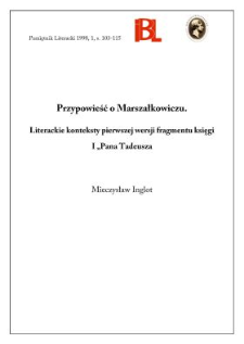 Przypowieść o Marszałkowiczu : literackie konteksty pierwszej wersji fragmentu księgi I "Pana Tadeusza"