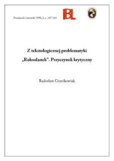 Z tekstologicznej problematyki "Roksolanek" : przyczynek krytyczny