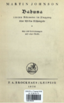 Babuna : 100 000 Kilometer im Flugzeug über Afrikas Dschungeln ; [aus dem Englischen von Max Müller].