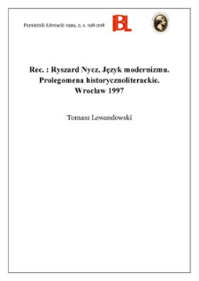 Ryszard Nycz, Język modernizmu : prolegomena historycznoliterackie. Wrocław 1997