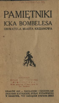 Pamiętniki Icka Bombelesa, obiwatela miasta Krzianowa