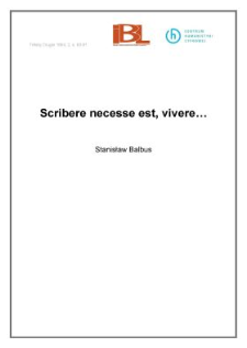 Scribere necesse est, vivere...