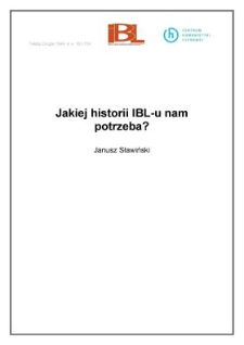 Jakiej historii IBL-u nam potrzeba?