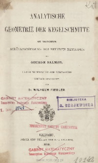 Analytische Geometrie der Kegelschnitte : mit besonderer Berücksichtigung der neueren Methoden