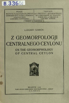Z geomorfologji centralnego Ceylonu = On the morphology of central Ceylon