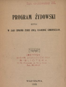 Program żydowski czyli W jaki sposów Żydzi chcą ujarzmić chrześcijan