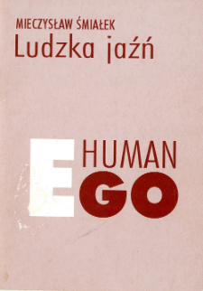 Ludzka jaźń. Ego Human