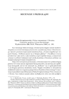 Marek Kwapiszewski, Późny romantyzm i Ukraina. Z dziejów motywu i życia literackiego, Wydawnictwo IBL PAN, Warszawa 2006, ss. 190