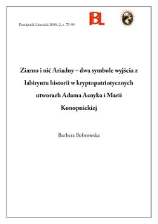 Ziarno i nić Ariadny - dwa symbole wyjścia z labiryntu historii w kryptopatriotycznych utworach Adama Asnyka i Marii Konopnickiej