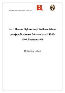 Danuta Dąbrowska, Okolicznościowa poezja polityczna w Polsce w latach 1980-1990. Szczecin 1998