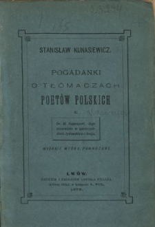 Pogadanki o tłómaczach poetów polskich : z Dr. M. Rappaport i jego stanowisko w społeczeństwie żydowskim i kraju