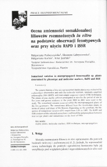 Ocena zmienności somaklonalnej liliowców rozmnożonych in vitro na podstawie obserwacji fenotypowych oraz przy użyciu RAPD i ISSR