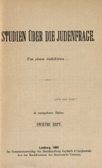 Studien über die Judenfrage : in zwanglosen Heften. 2. H.