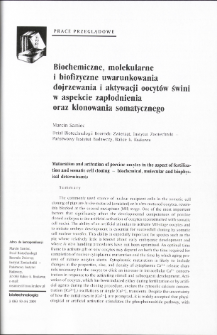 Biochemiczne, molekularne i biofizyczne uwarunkowania dojrzewania i aktywacji oocytów świni w aspekcie zapłodnienia oraz klonowania somatycznego