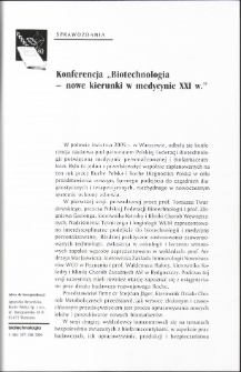 Konferencja „Biotechnologia - nowe kierunki w medycynie XXI w.”