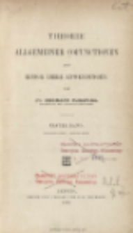 Theorie allgemeiner Confunctionen und einige ihrer Anwendungen. Bd. 1, T. 2, H. 1