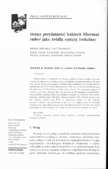 Ocena przydatności bakterii Thermus ruber jako źródła syntazy trehalozy