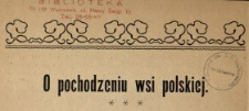 O pochodzeniu wsi polskiej