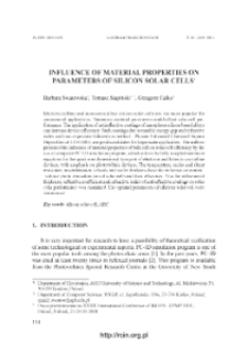 Influence of material properties on parameters of silicon solar cells = Wpływ właściwości materiałowych na parametry eksploatacyjne krzemowych ogniw słonecznych