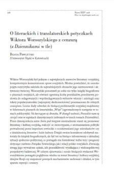 O literackich i translatorskich potyczkach Wiktora Woroszylskiego z cenzurą (z Dziennikami w tle)