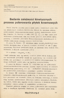 Badanie zależności kinetycznych procesu polerowania płytek krzemowych = The kinetic dependences in the polishing of silicon wafers