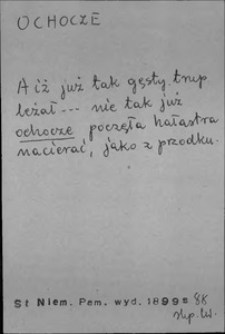 Kartoteka Słownika języka polskiego XVII i 1. połowy XVIII wieku; Ochocze - Oćwiczyć