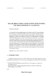 Solar array simulator system for testing the behaviour PV elements = System symulacji modułu solarnego dla celów badania elementów fotowoltaiki