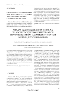 Wpływ cząstek wody w B2O3 na właściwości niekomieszkowanych monokryształów InAs otrzymywanych metodą Czochralskiego = The influence of growth process parameters on properties of undoped InAs single