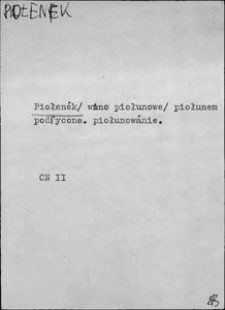 Kartoteka Słownika języka polskiego XVII i 1. połowy XVIII wieku; Piołenek - Pisać się