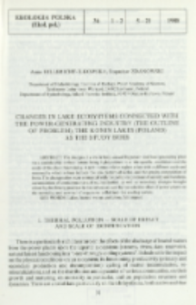 Changes in lake ecosystems connected with the power-generating industry (the outline of problem); the Konin lakes (Poland) as the study sites
