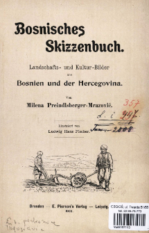 Bosnisches Skizzenbuch : Landschafts- und Kultur-Bilder aus Bosnien und der Hercegovina