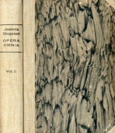 Joannis Dlugossii Senioris Canonici Cracoviensis Opera omnia. Vol. 9, T. 3 / Liber beneficiorum dioecesis cracoviensis nunc primum e codice autographo editus