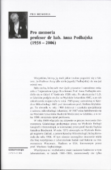 Pro memoria profesor dr hab. Anna Podhajska (1938-2006)