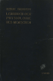 Lehrbuch der physiologie des menschen. 1 Bd.