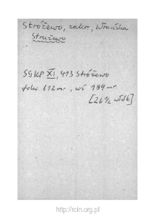 Stróżewo. Files of Zakroczym district in the Middle Ages. Files of Historico-Geographical Dictionary of Masovia in the Middle Ages