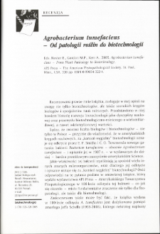 Agrobacterium tumefaciens - From Plant Pathology to Biotechnology