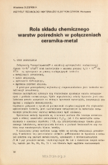 Rola składu chemicznego warstw pośrednich w połączeniach ceramika-metal = The significance of interlayer chemical composition in ceramic to metal seals