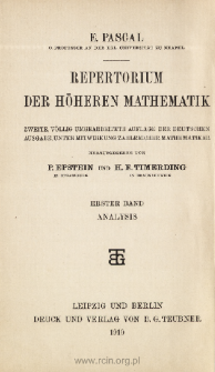 Repertorium der Höheren Mathematik. 1. Hälfte., 1. Bd., Analysis. Algebra, Differetial- und Integralrechnung. Strona tytułowa i dodatki