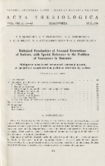 Biological peculiarities of seasonal generations of rodents, with special reference to the problem of senescence in mammals; Biologiczne właściwości sezonowych generacji gryzoni, ze specjalnym uwzględnieniem problemu starzenia się ssaków