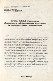 Epitaksja GaP/GaP z fazy gazowej dla przyrządów emitujących swiatło żółto-zielone. Własności strukturalne i elektrooptyczne = Vapour phase epitaxy for devices emitting the yellow-green light the structural and electrooptical properties