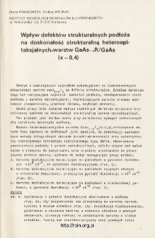 Wpływ defektów strukturalnych podłoża na doskonałość strukturalną heteroepitaksjalnych warstw GaAs1-xPx/GaAs (x=0,4) = Influence of substrates defect structure on the structure perfection of heteroepitaxial layers GaAs1-xPx/GaAs(x=0.4)