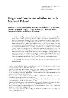 Origin and Production of Silver in Early Medieval Poland