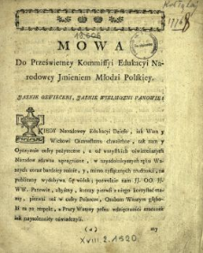 Mowa Do Prześwietney Kommissyi Edukacyi Narodowey Jmieniem Młodzi Polskiey