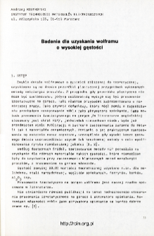 Badania dla uzyskania wolframu o wysokiej gęstości = Hot isostatic pressing of tungsten