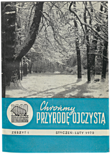 Chrońmy Przyrodę Ojczystą Tom 26 z. 1 (1970)