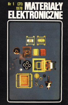 Materiały Elektroniczne 1978 nr 1(21) = Electronic Materials 1978 nr 1(21)