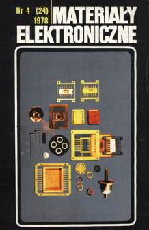 Materiały Elektroniczne 1978 nr 4(24) = Electronic Materials 1978 nr 4(24)