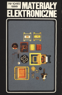 Materiały Elektroniczne 1985 nr 1(49)