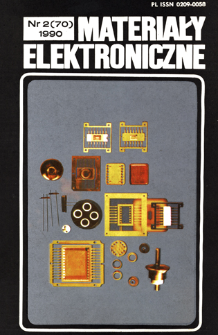 Materiały Elektroniczne 1990 nr 2(70) = Electronic Materials 1990 nr 2(70)