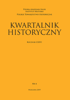 Kwartalnik Historyczny R. 126 nr 4 (2019), Artykuły recenzyjne i recenzje